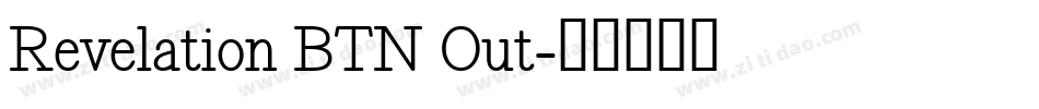 Revelation BTN Out字体转换